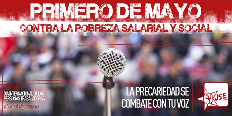 JSE  apoya las movilizaciones convocadas por los sindicatos para el Primero de mayo