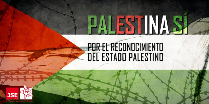 JSE pide al Gobierno de Rajoy el reconocimiento de Palestina como Estado