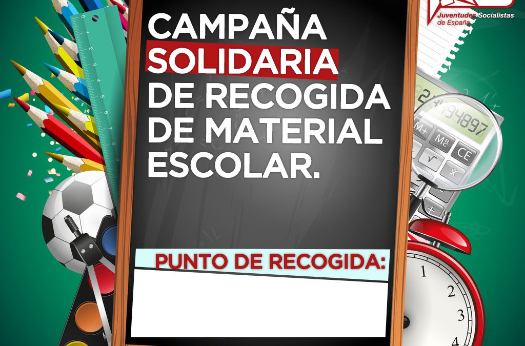 Juventudes Socialistas de España inicia una campaña solidaria con el objetivo recoger material escolar