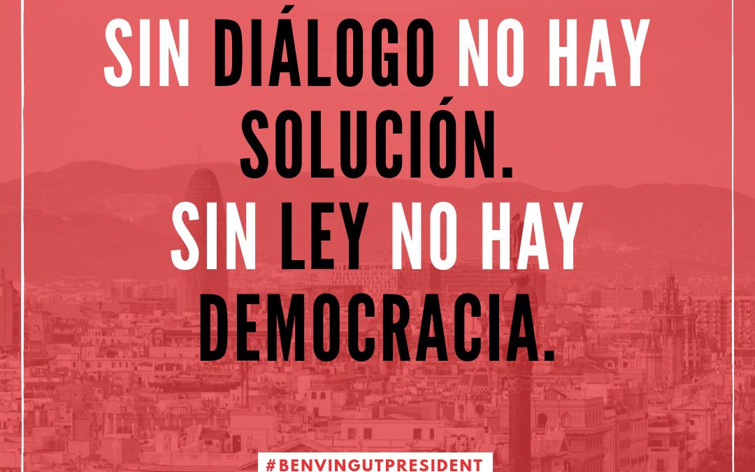 Sin diálogo no hay solución. Sin ley no hay democracia.