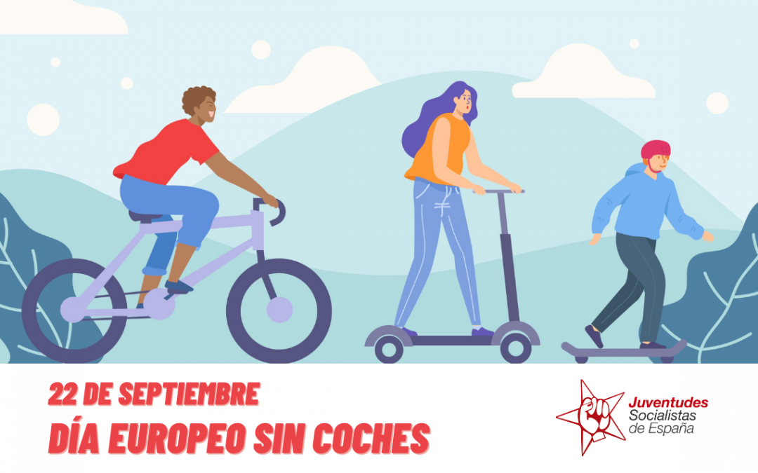 Juventudes Socialistas apuesta por fomentar medios de transporte sostenibles en el Día Europeo sin coches.