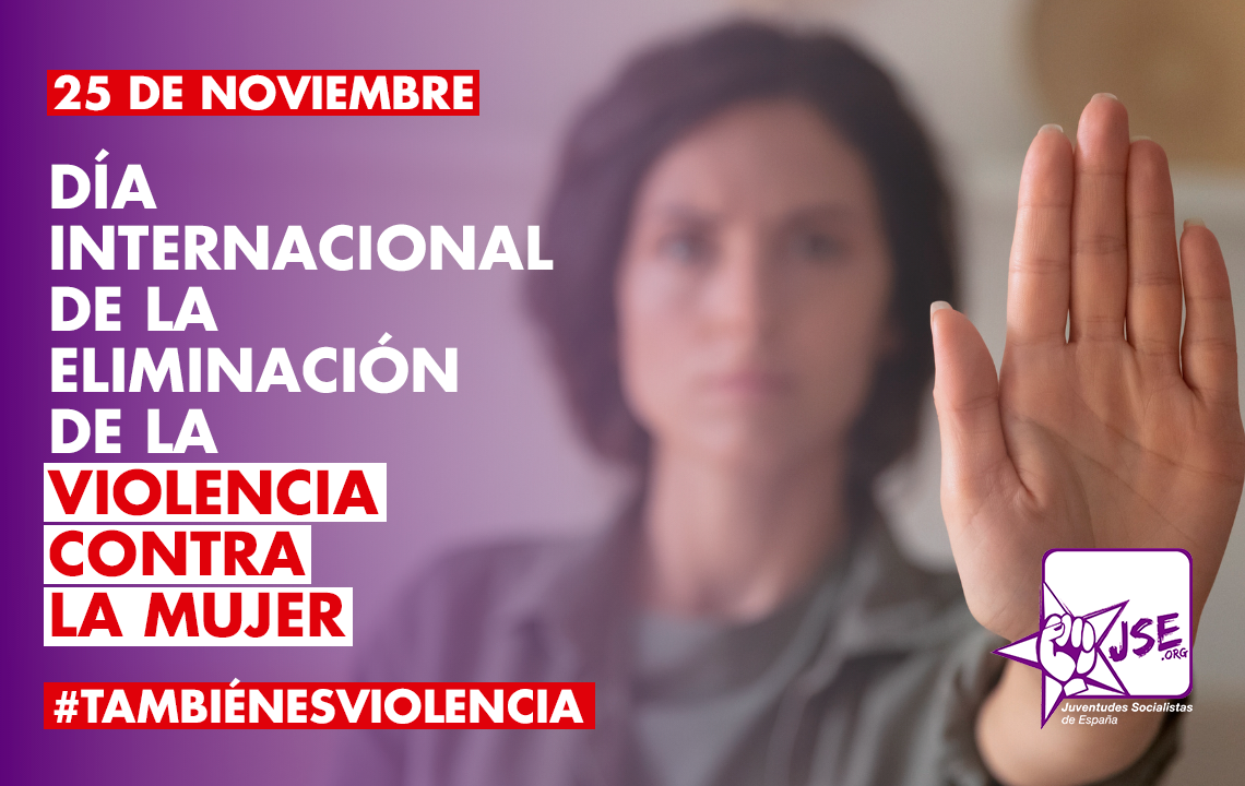 25N: DÍA INTERNACIONAL DE LA ELIMINACIÓN DE LA VIOLENCIA CONTRA LA MUJER