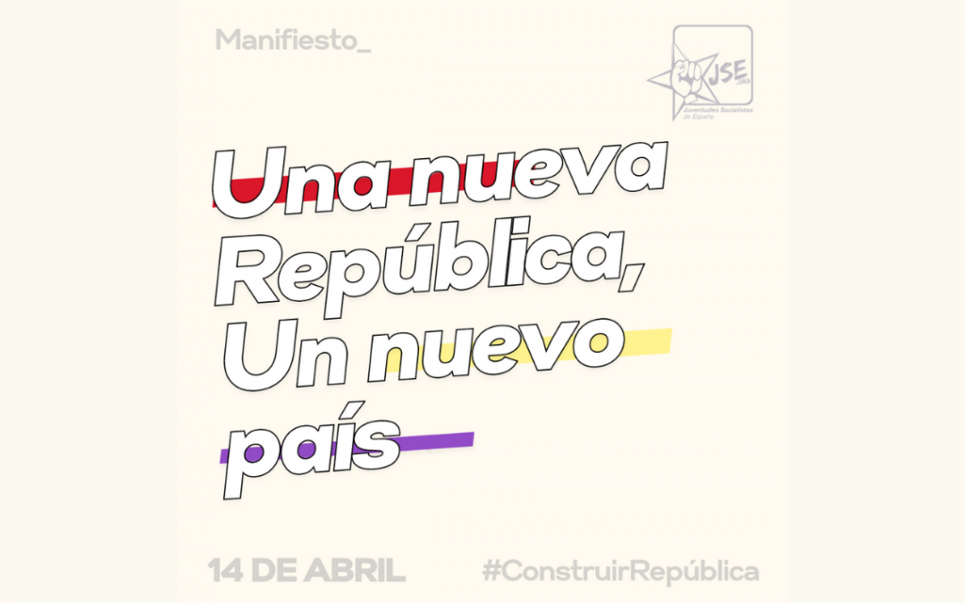 Juventudes Socialistas propone encuentros con organizaciones juveniles para “construir una nueva República con rigor” durante las próximas décadas.