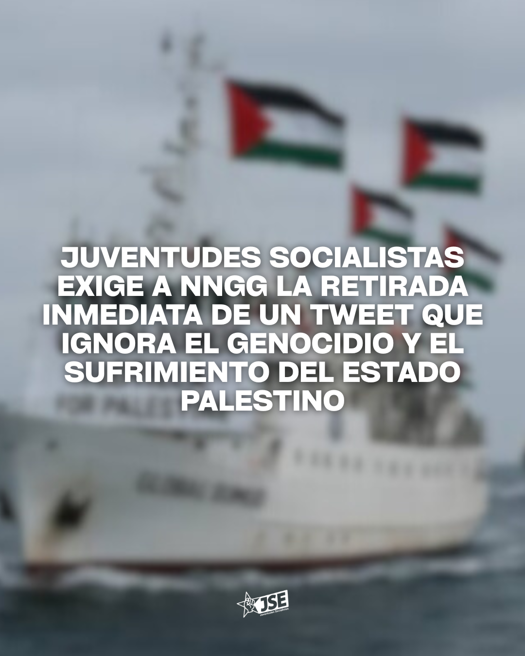 Juventudes Socialistas de España exige la retirada inmediata del tweet de NNGG que ignora el genocidio palestino